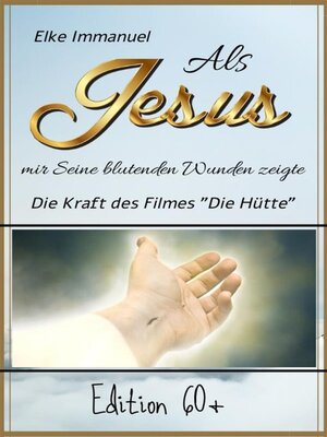 cover image of Als Jesus mir Seine blutenden Wunden zeigte